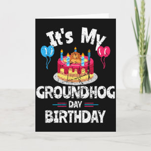 Carte Joyeuse Fête de la Marmotte Et Oui C'est Mon Anniv