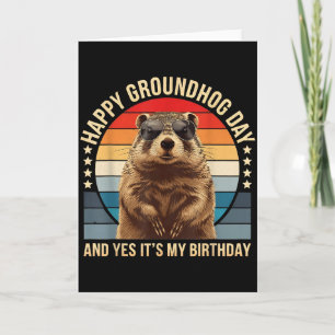 Carte Joyeuse Fête De La Marmotte Et Oui C'est Mon Anniv