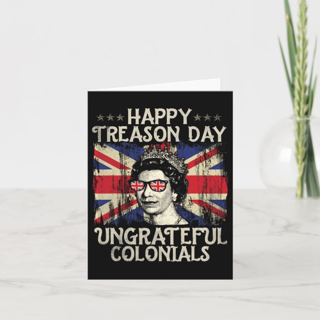 Carte Joyeuse Fête de la Trahison Colonies Ingrates Drôl (Devant)