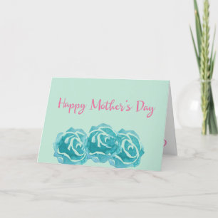 Carte Joyeuse fête des mères des Roses Turquoises de l'a