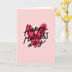 Carte Joyeuse Fête des Mères Moderne Handlettering Heart