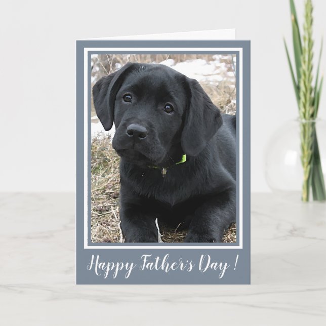 Carte Joyeuse fête des Pères - Chiot Labrador noir migno (Devant)