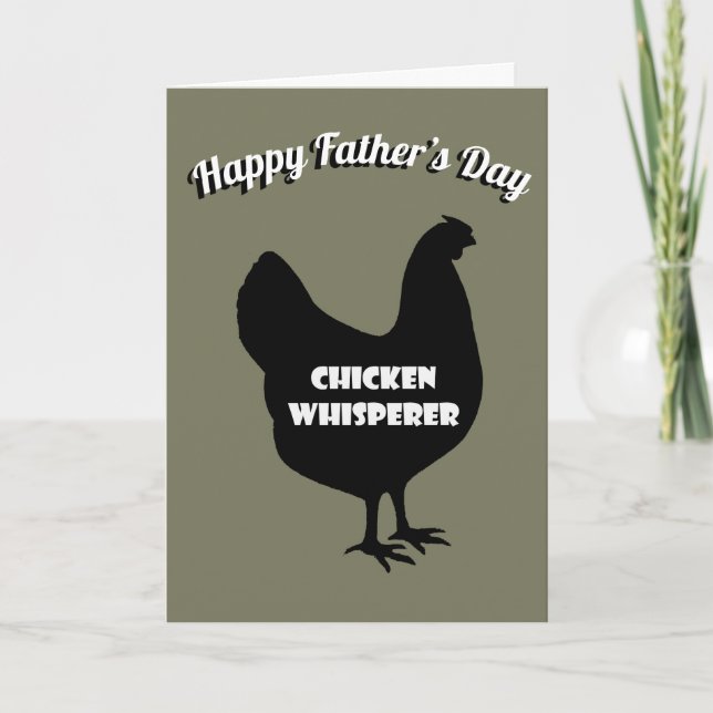 Carte Joyeuse Fête des Pères Chuchoteur de Poulets (Devant)