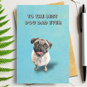 Carte Joyeuse Fête des Pères Pug Mignon Meilleur Papa Ch