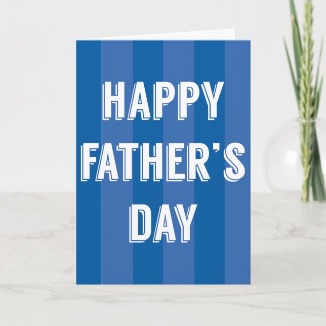 Carte Joyeuse Fête des Pères Rayures Bleues - Fête des P (Devant)