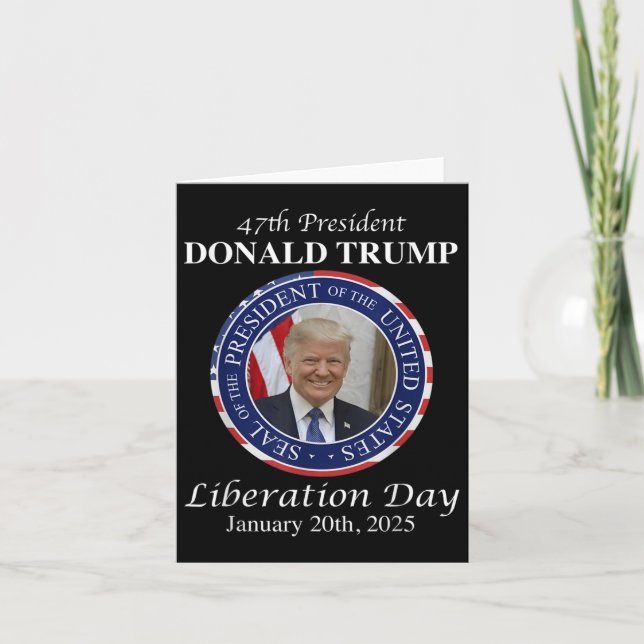 Carte Joyeuse journée de libération Le Président Donald  (Devant)