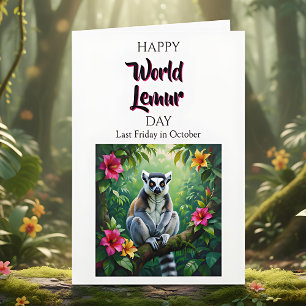 Carte Joyeuse Journée mondiale des lémuriens Dernier v