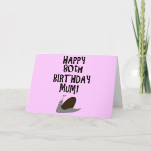 Carte Joyeuse maman du 80e anniversaire !