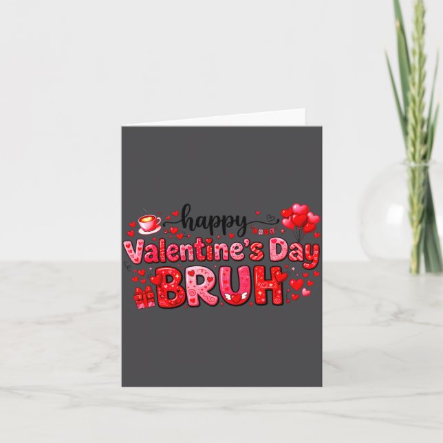Carte Joyeuse Saint-Valentin Bruh Drôle de Couple de la  (Devant)