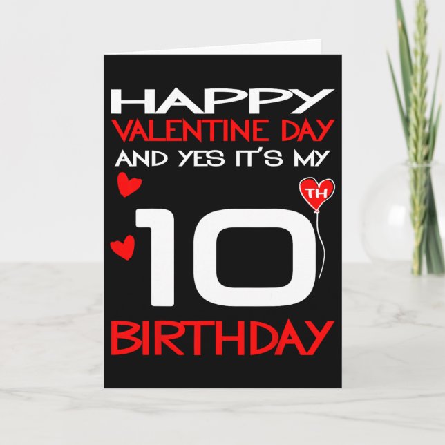Carte Joyeuse Saint-Valentin et oui c'est mon 10ème anni (Devant)
