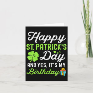 Carte Joyeuse St Patrick Et Oui C'est Mon Anniversaire L