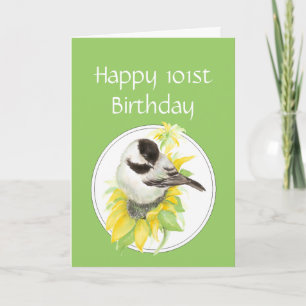 Carte Joyeux 101e anniversaire Chickadee Sunflower Bird