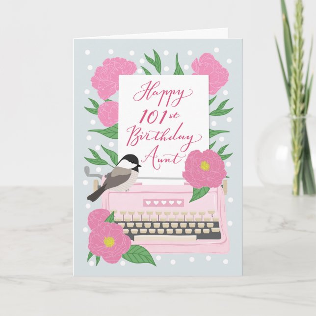 Carte Joyeux 101e Anniversaire Tante avec machine à écri (Devant)