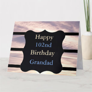 Carte Joyeux 102e anniversaire grand-père