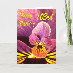 Carte Joyeux 103ème anniversaire Pansy Flower