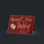Carte Joyeux 21e anniversaire Nom Bourgogne Or<br><div class="desc">Un design de typographie stylisée dans un bordeaux profond et l'or pour souhaiter un Happy 21st. Happy Birthday est placé dans une typographie ornée de script en or, et l'âge est dans une police de caractères coordonnée. Personnalisez facilement le nom de votre destinataire et le message à l’intérieur de votre...</div>