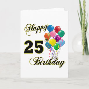 Carte Joyeux 25e anniversaire cadeaux avec ballons