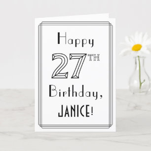 Carte Joyeux 27ème anniversaire, style Art Déco avec nom