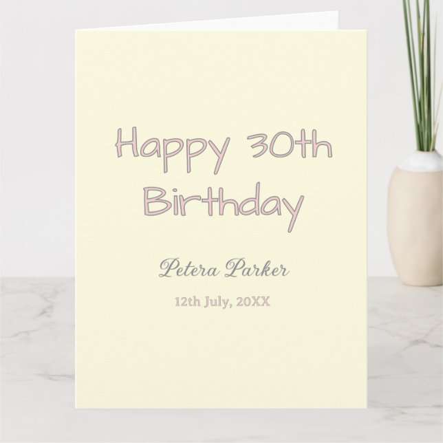 Carte joyeux 30e anniversaire rose jaune gris pastel nom (Devant)