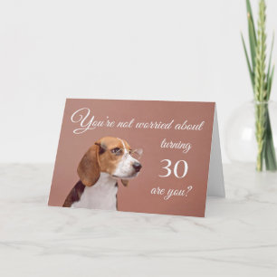 Carte Joyeux 30ème anniversaire, beagle inquiet
