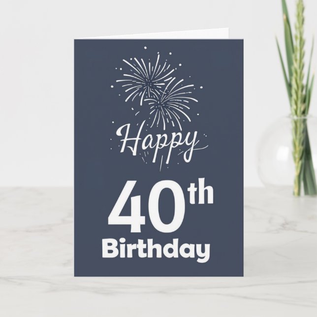 Carte Joyeux 40e anniversaire (Devant)