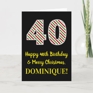 Carte Joyeux 40e anniversaire & Joyeux Noël, Nom personn
