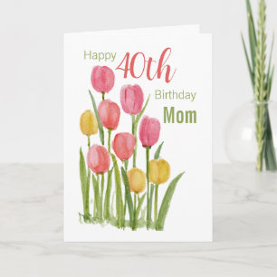 Carte Joyeux 40e anniversaire Maman Aquarelle Tulip Flor