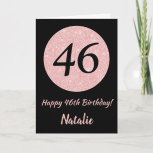 Carte Joyeux 46e anniversaire Noir et Rose Or rose