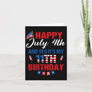 Carte Joyeux 4 juillet et oui c'est mon 11ème anniversai