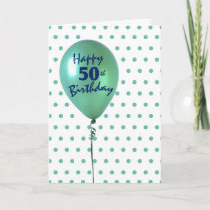 Carte Joyeux 50e anniversaire, Homme ou Femme, Balloon V