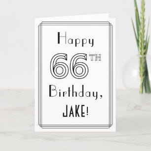 Carte Joyeux 66ème anniversaire, style Art déco avec nom