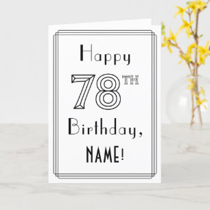 Carte Joyeux 78ème anniversaire, Art Déco Style avec Nom