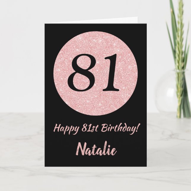 Carte Joyeux 81e anniversaire Noir et Rose Or rose (Devant)
