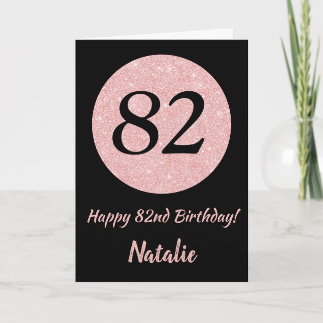 Carte Joyeux 82e anniversaire Noir et Rose Or rose (Devant)