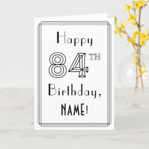 Carte Joyeux 84e anniversaire, style Art déco avec nom p