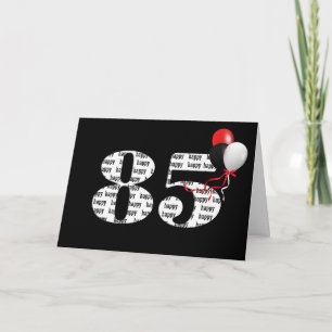 Carte Joyeux 85e anniversaire en noir avec ballons