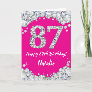 Carte Joyeux 87e anniversaire Hot rose et Parties scinti