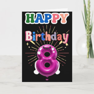 Carte Joyeux 8e anniversaire