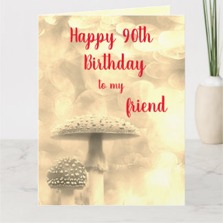 Carte Joyeux 90ème anniversaire ami