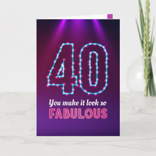 Carte Joyeux Anniversaire 40, Tu le fais paraître si fab