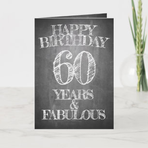 Carte Joyeux anniversaire - 60 ans & Fabuleux en chalkbo