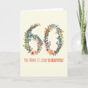 Carte Joyeux Anniversaire 60, Tu le fais paraître si bea