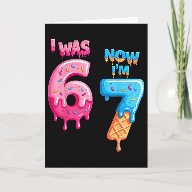 Carte Joyeux Anniversaire 7 Ans J'étais 6 Maintenant J'a (Devant)