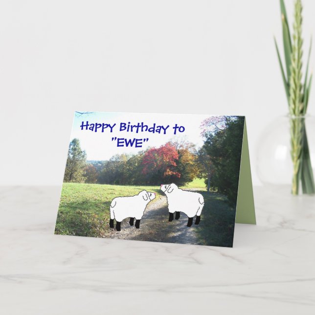 Carte Joyeux anniversaire à "EWE"-customiser n'importe q (Devant)