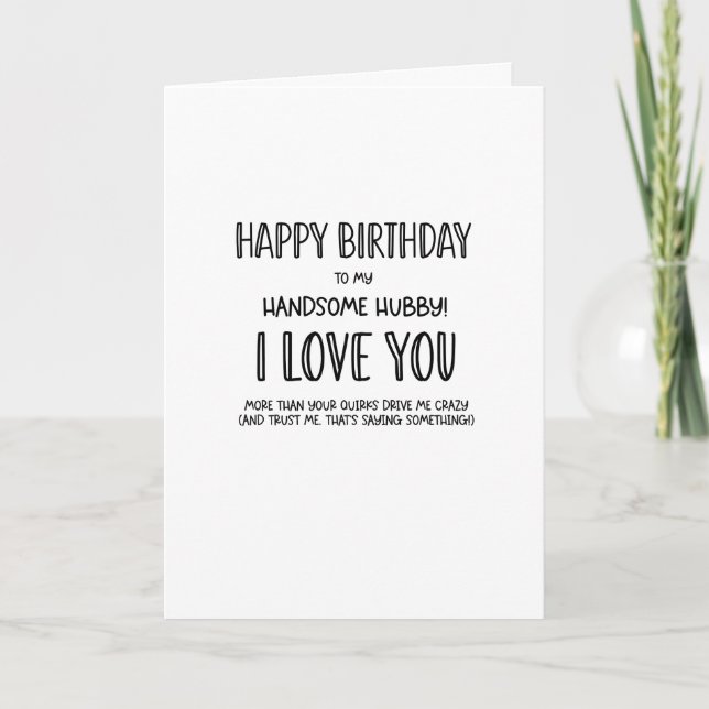 Carte Joyeux anniversaire à mon beau mari....drôle (Devant)