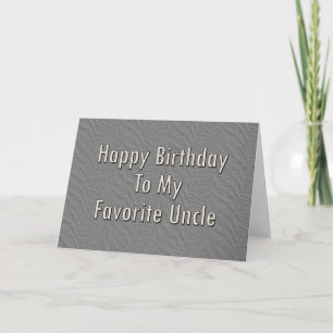 Carte Joyeux anniversaire à mon oncle favori