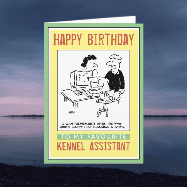 Carte Joyeux anniversaire à un assistant de Kennel (Créateur téléchargé)