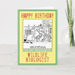 Carte Joyeux anniversaire à un biologiste de la faune.