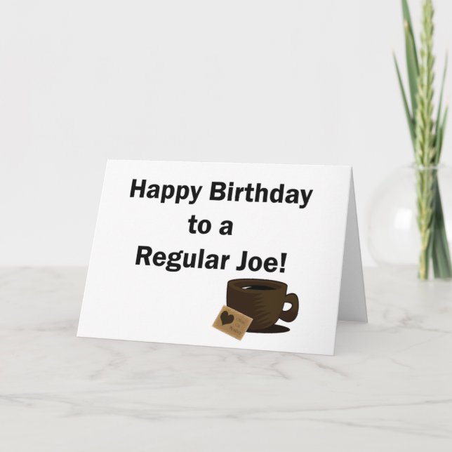 Carte Joyeux anniversaire à un Joe régulier (Devant)