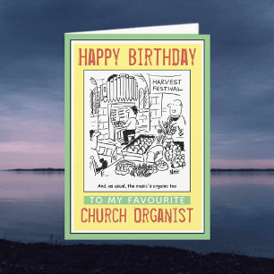Carte Joyeux Anniversaire à un Organiste de l'Église.